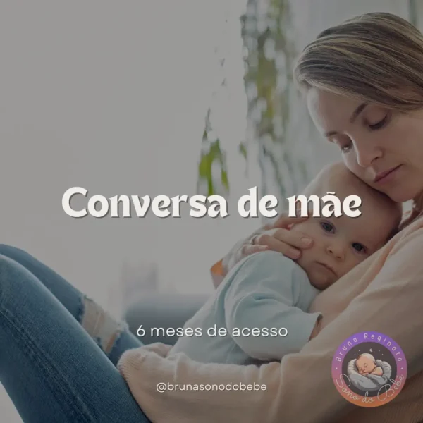 Conversa de Mãe – Consultoria Coletiva de Sono e Autonomia do Bebê