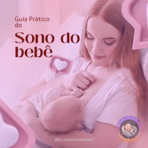 Guia do Sono do Bebê – O Segredo para Noites Tranquilas!